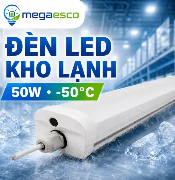 Đèn LED Kho Lạnh 50W (Độ sáng tương đương 100W) công nghệ mới tiết kiệm điện năng
