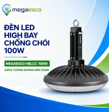 Đèn LED Highbay Chống Chói công suất 100W ( Độ sáng tương đương 200W ) công nghệ mới tiết kiệm điện năng